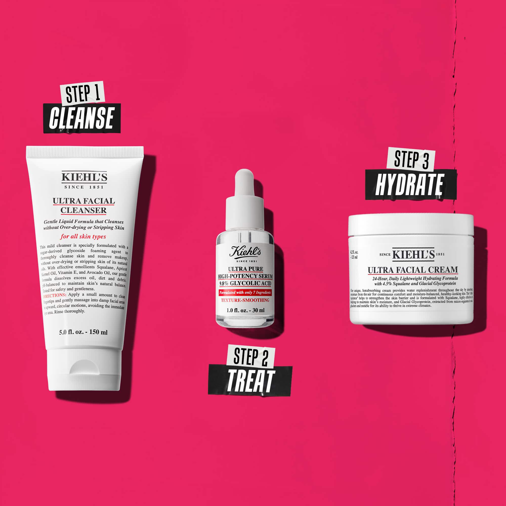 Рутина в три стъпки с продукти на Kiehl's. Стъпка 1: Ultra Facial Cleanser. Стъпка 2: Серум с гликолова киселина. Стъпка 3: Ultra Facial Cream.