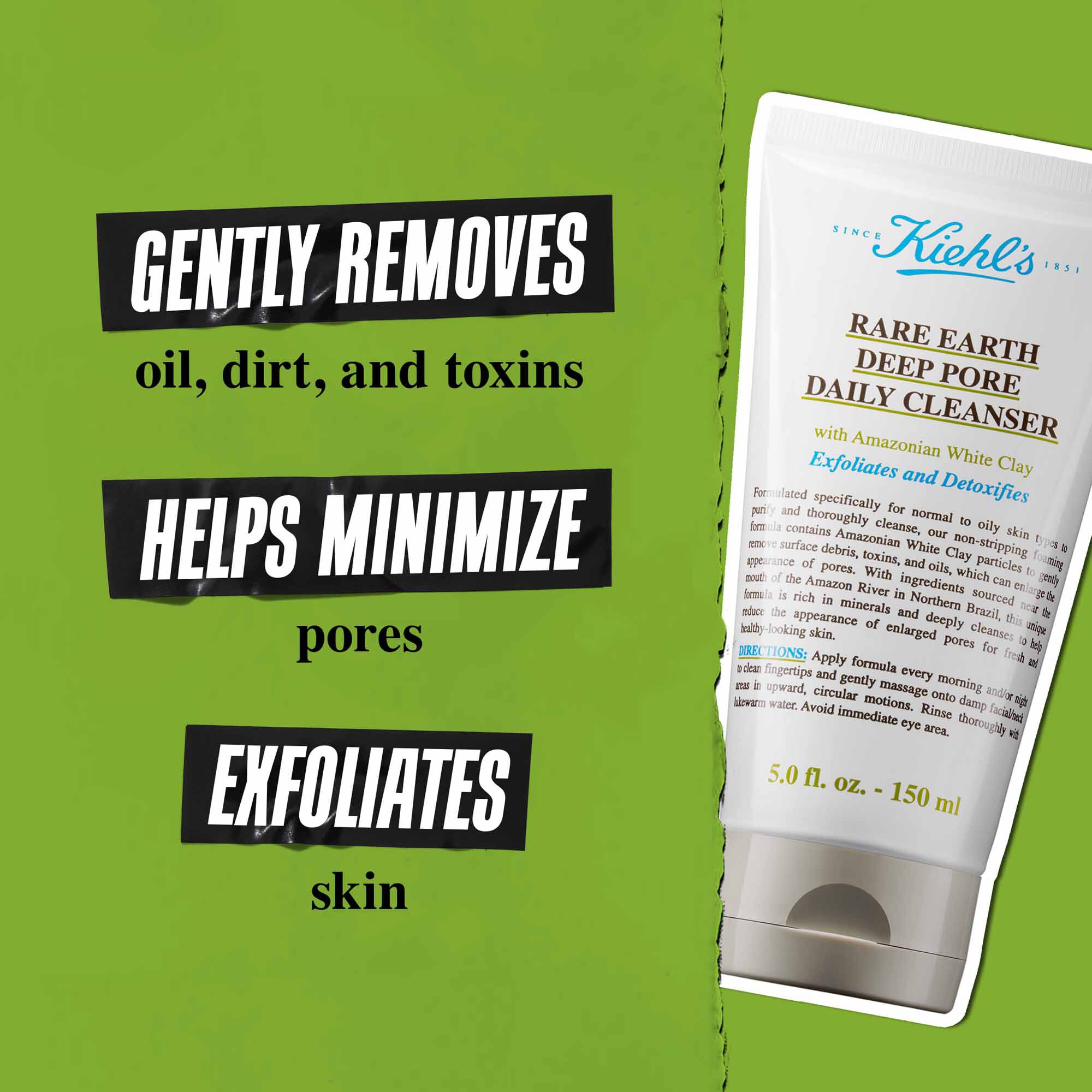 Туба Rare Earth Deep Pore Daily Cleanser на зелен фон с текст: „Нежно отстранява замърсявания, омазняване и токсини. Поддържа порите минимизирани. Ексфолира и почиства кожата в дълбочина.“